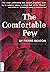The comfortable pew; a critical look at Christianity and the religious establishment in the new age.