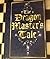 The Dragon Master's Tale