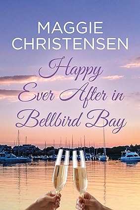 Happy Ever After in Bellbird Bay (Bellbird Bay #9)