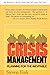 Crisis Management: Planning for the Inevitable by Steven Fink (1-Apr-2000) Paperback