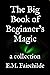 The Big Book of Beginner’s ...