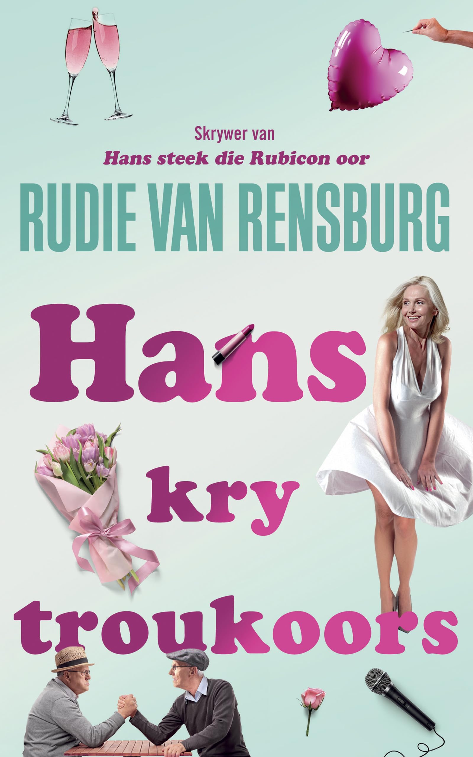 Hans kry troukoors (Afrikaans Edition)