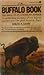 Buffalo Book: The Saga of a...