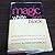 Magic White and Black, or The Science of Finite and Infinite Life, containing Practical Hints for Students of Occultism