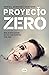 Proyecto Zero