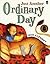 Just Another Ordinary Day by Rod Clement