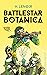 Battlestar Botanica