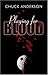 Playing for Blood by Chuck Anderson (2007-10-15)