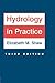 Hydrology in Practice 3rd edition by Shaw, Elizabeth (1994) Paperback
