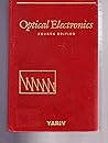 Optical Electronics (Holt, Rinehart, Winston) Series in Electrical and Computer Engineering)