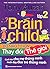 Bộ Não Tí Hon - Thay Đổi Thế Giới (Tập 2)