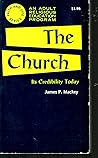 The church; its credibility today (Faith and life)