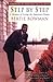 Step by Step: A Memoir of Living the American Dream by Bertie Bowman (2009-05-19)