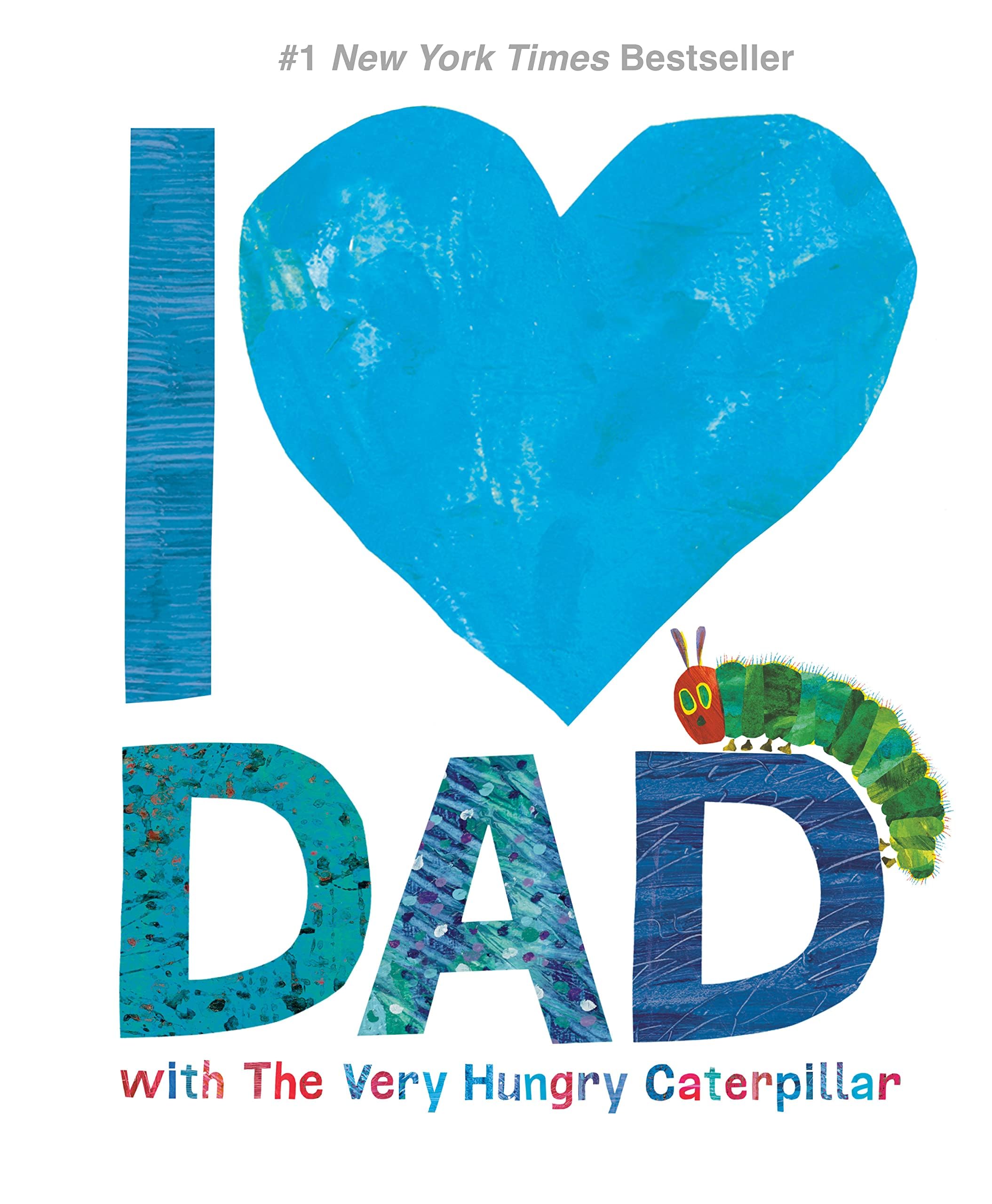 I Love Dad with The Very Hungry Caterpillar (Hardcover)