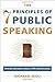 The 7 Principles of Public Speaking: Proven Methods from a PR Professional by Richard Zeoli (2008-11-17)