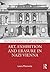 Art, Exhibition and Erasure in Nazi Vienna by Laura Morowitz