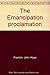 The Emancipation Proclamation by John Hope Franklin (1963-06-01)
