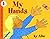 My Hands (Let's-Read-And-Find-Out Science: Stage 1 (Paperback)) by Aliki (1992-01-30)