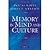 Memory in Mind and Culture [HARDCOVER] [2009] [By Pascal Boyer(Editor)]