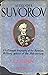 Alexander Suvorov: A Biography
