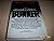 The Bunker 1st edition by O'Donnell, James P. (1978) Hardcover by James P. O'Donnell
