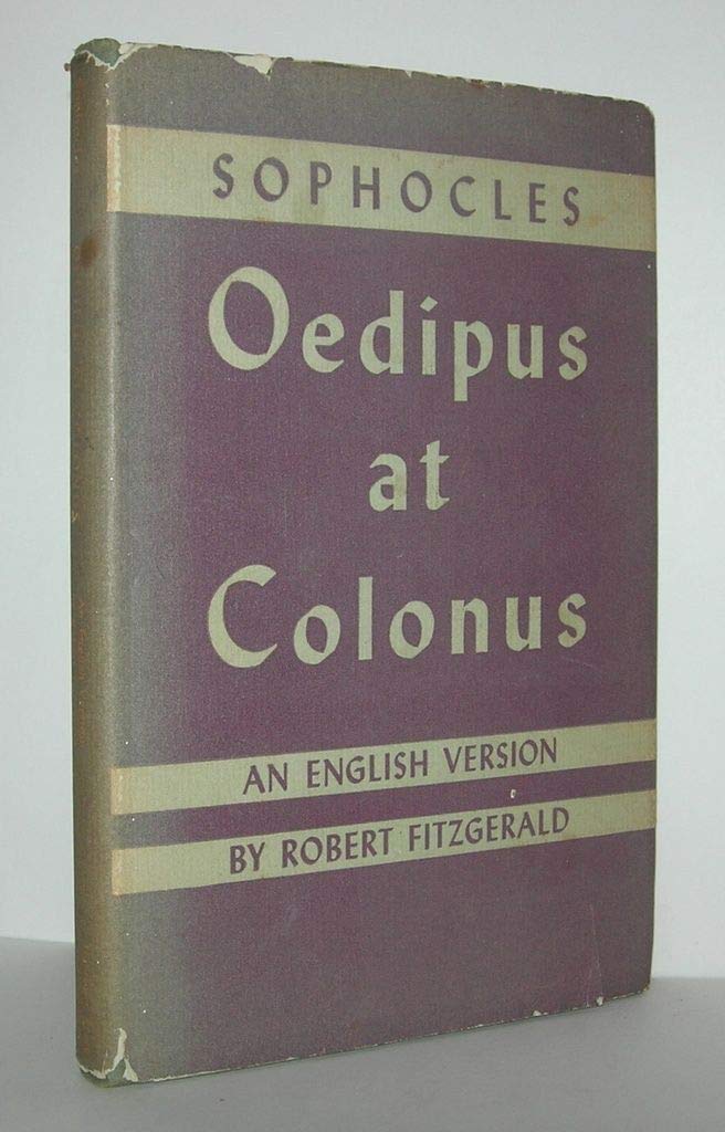 OEDIPUS AT COLONUS
