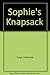 Sophie's Knapsack by Catherine Stock (1988-03-01)