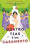 Quatro Tias e Um ...