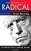 The Making of a Radical: A Political Autobiography (Good Life Series) Paperback - September 1, 2000