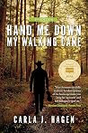 Hand Me Down My Walking Cane Book cover for Hand Me Down My Walking Cane