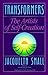 Transformers: The Artists of Self-Creation by Jacquelyn Small (1994-06-03)