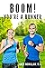 Boom! You're a Runner by Greg McMillan