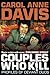 Couples Who Kill: Profiles of Deviant Duos by Carol Anne Davis (2005-02-01)