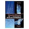 MANUAL DE ORTOPEDIA DO PÉ E DO TORNOZELO