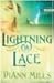 Lightning and Lace (Texas Legacy Series #3) by DiAnn Mills