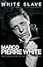 White Slave: The Autobiography by Marco Pierre White (2006-05-03)