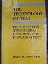Technology of Text: Principles for Structuring, Designing, and Displaying Text (Volume 1) Technology of Text: Principles for Structuring, Designing, and Displaying Text (Volume 1)