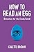 How to Read an Egg: Divination for the Easily Bored by Colette Brown (2014-03-28)