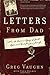 By Greg Vaughn Letters from Dad [Hardcover]