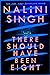 There Should Have Been Eight by Nalini Singh