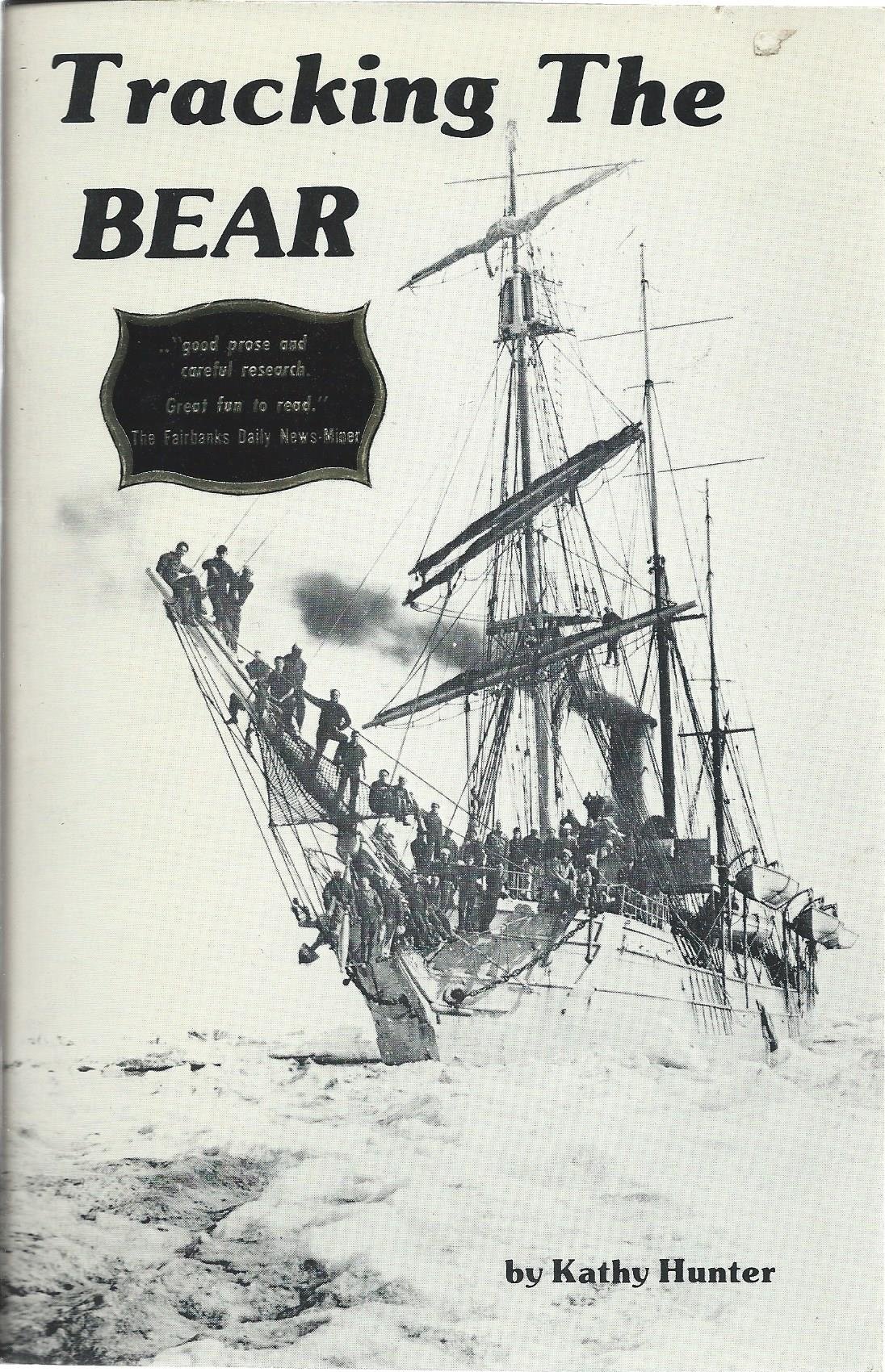 Tracking the Bear 1873 - 1963 (Paperback)