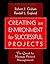 Creating an Environment for Successful Projects: The Quest to Manage Project Management (Jossey-Bass Business & Management) by Robert J. Graham (1997-08-08)