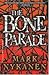 The Bone Parade