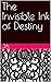 The Invisible Ink of Destiny