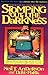 Stomping Out the Darkness Paperback February, 1997
