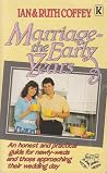 Marriage-the Early Years