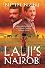 Lalji's Nairobi: A Rags to Riches Novel set in British Colonial India and Africa