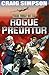 Rogue Predator (EDGE : Task Force Delta) by Craig Simpson (2012-06-14)