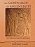 The Sacred Magic of Ancient Egypt by Rosemary Clark