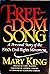Freedom Song by Mary King